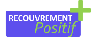 Recouvrement Positif : Le recouvrement autrement!